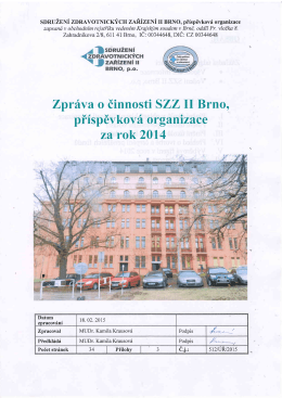 Zpráva - Sdružení zdravotnických zařízení II Brno, příspěvková