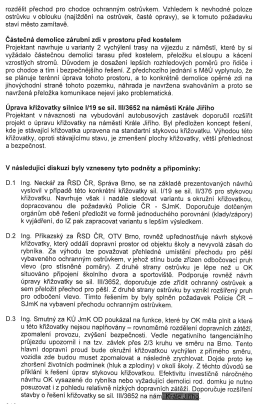 rozdělit přechod pro chodce ochranným ostrůvkem. Vzhledem k