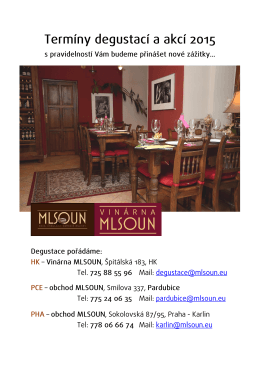 Termíny degustací a akcí 2015