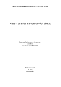 A4M33CPM: What-if analyza marketingovych aktivit