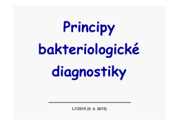 Principy bakteriologické diagnostiky