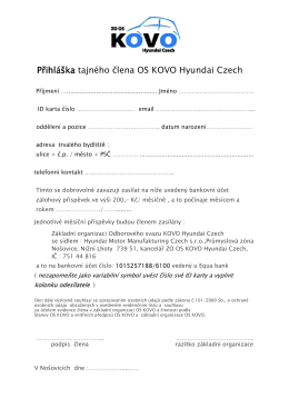 přihláška tajného člena - ZO OS KOVO Hyundai Czech
