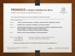 PROMOCE v hotelu Holiday Inn Brno