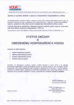 Vyzývá občany k omezenému hospodaření s pitnou vodou