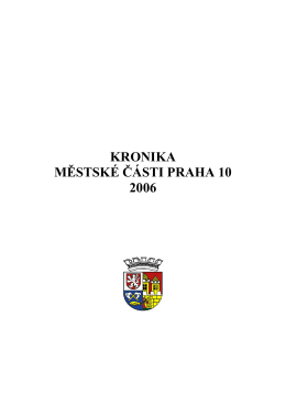 Praha 10 - kronika 2006