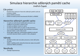 Simulace hierarchie sdílených pamětí cache