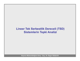 Lineer Tek Serbestlik Dereceli (TSD) Sistemlerin Tepki Analizi