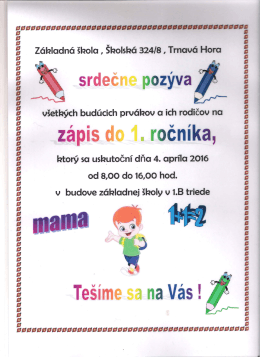Pozvánka na zápis do prvého ročníka Základnej školy v Trnavej Hore