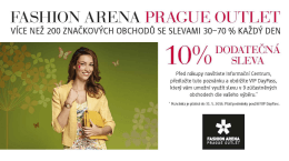 Fashion Arena Prague Outlet – dodatečná sleva 10%