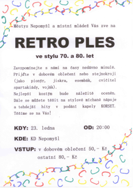 Městys Nepomyšl a místní mládež pořádají RETRO PLES ve stylu