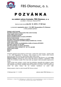 FBS Olomouc, o. s. P O Z V Á N K A