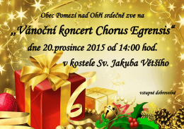 ,,Vánoční koncert Chorus Egrensis“