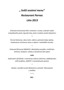 „ Svěží sezónní menu“ Restaurant Parnas Léto 2015