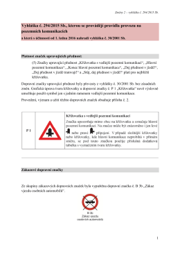 Vyhláška č. 294/2015 Sb., kterou se provádějí pravidla provozu na