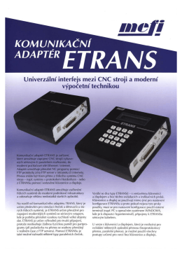 Univerz&aacute;ln&iacute; interfejs mezi CNC stroji a modern&iacute; v&yacute;početn&iacute;