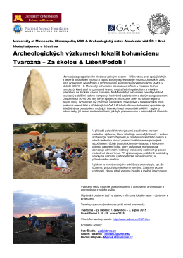 Archeologický výzkum lokality Líšeň