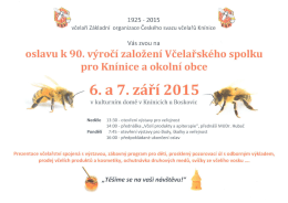oslavu k 90. v&yacute;roč&iacute; založen&iacute; Včelařsk&eacute;ho spolku pro