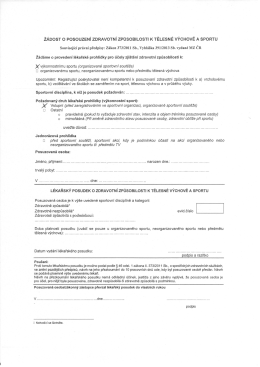 ŽÁDOST o POSOUZENÍ ZDRAVOTNÍ ZPÚSOBILOSTI K TĚLESNÉ