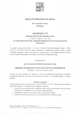 Hejtman kr&aacute;lov&eacute;hradeck&eacute;ho kraje vyhla&scaron;uje obdob&iacute; mimoř&aacute;dn&yacute;ch