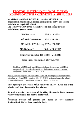PROVOZ MA TEŘSK&Yacute;CH &Scaron;KOL V BRNĚ