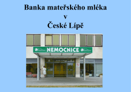 Česká Lípa, mléčná banka
