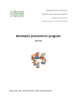 Minimální preventivní program - Základní škola praktická a Základní