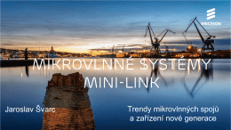 Mikrovlnné systémy MINI-LINK