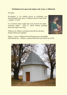 Požehnání nově opravené kaple svaté Anny ve Slížanech