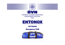 Entonox - inhalační analgetikum v neodkladné péči