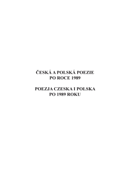 česká a polská poezie po roce 1989 poezja czeska i polska po 1989