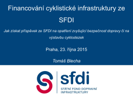 Financování cyklistické infrastruktury ze SFDI