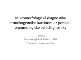 Mikromorfologická diagnostika bronchogenního karcinomu z