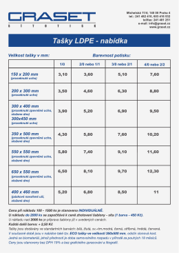 Ceník pro potisk LDPE tašek sítotiskem