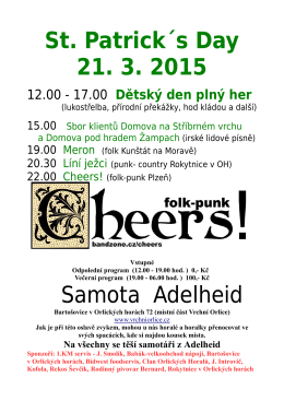 St. Patrick´s Day 21. 3. 2015 Samota Adelheid