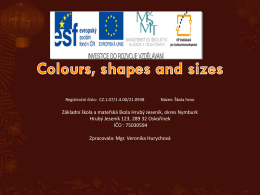 2.ročník Colours, shapes and sizes