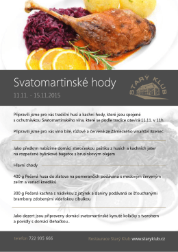 Svatomartinsk&eacute; hody - Restaurace Star&yacute; Klub
