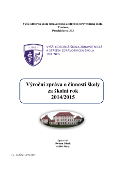 Výroční zpráva o činnosti školy za školní rok 2014/2015