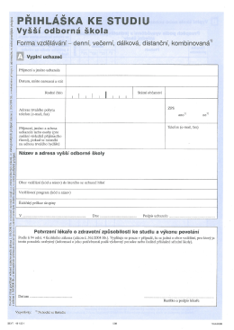 Přihláška na VOŠ - Vyšší odborná škola a Střední škola, sro