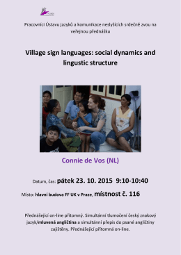 Village sign languages - Ústav jazyků a komunikace neslyšících