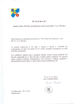 záměru Obce Plavsko pronajmout obecní pozemek V k.ú. Plavsko
