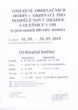omezení ordinačních hodin v ordinaci pro dospělé nový hrádek a