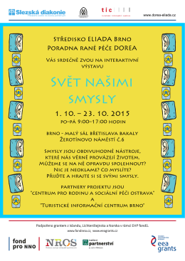 Svět na&scaron;imi smysly - plak&aacute;t - Turistick&eacute; informačn&iacute; centrum města Brna