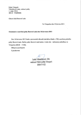 Dne 10. 07. 2015 bude po&scaron;ta uzavřena