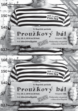 Kdy: 20.2.2016 ve 20 hod. Vstupné: 130,-1