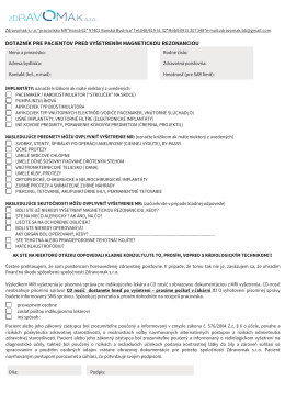 Dotazn&iacute;k pre vy&scaron;etrenie