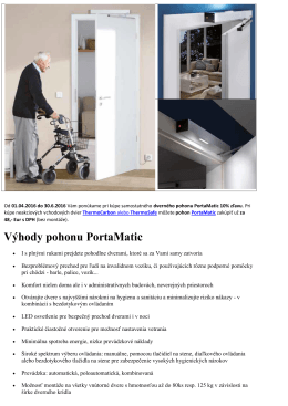 Výhody pohonu PortaMatic