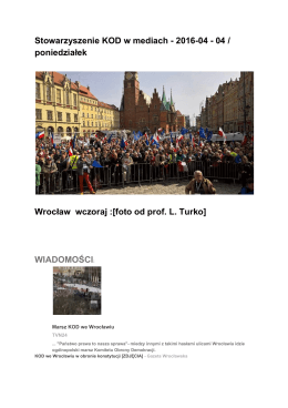 Stowarzyszenie KOD w mediach 201604 04 / poniedziałek Wrocław