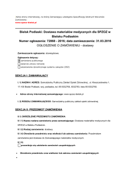 Bielsk Podlaski: Dostawa materiałów medycznych dla SPZOZ w