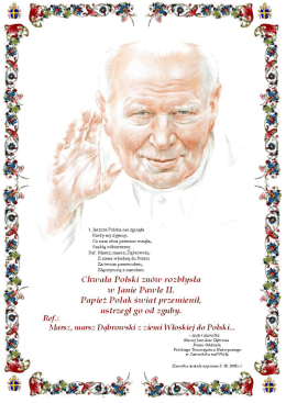 Page 1 *** * 4 É:: : |- : 1. Jeszcze Polska nie zginęła Kiedy my żyjemy