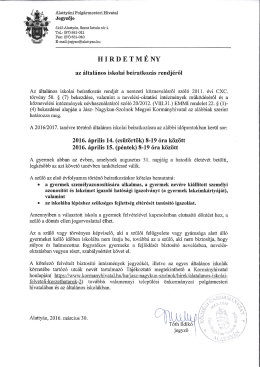 Hirdetm&eacute;ny az &aacute;ltal&aacute;nos iskolai beiratkoz&aacute;s rendj&eacute;ről